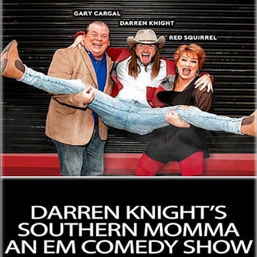 Darren Knight's Southern Momma An Em Comedy Show Chicago Tickets