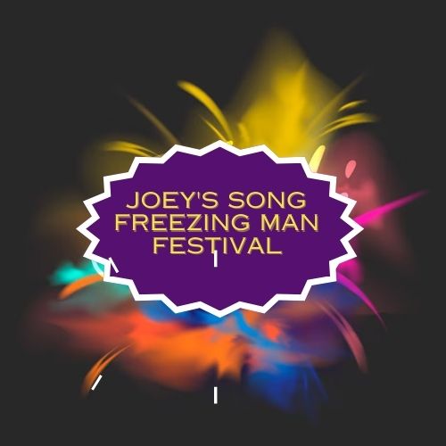 Joey's Song Freezing Man Festival Chicago Tickets
