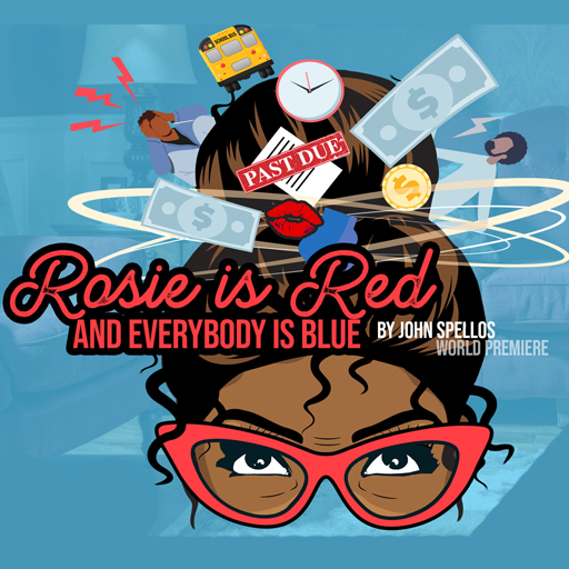 Rosie is Red And Everybody is Blue Chicago Tickets